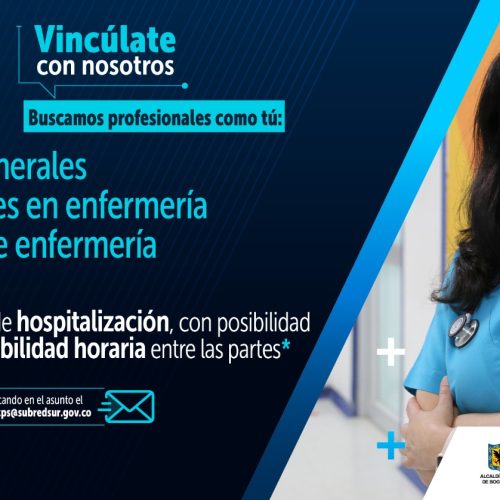 Vacante servicios de hospitalización - Julio 2023 - Vincúlate con nosotros