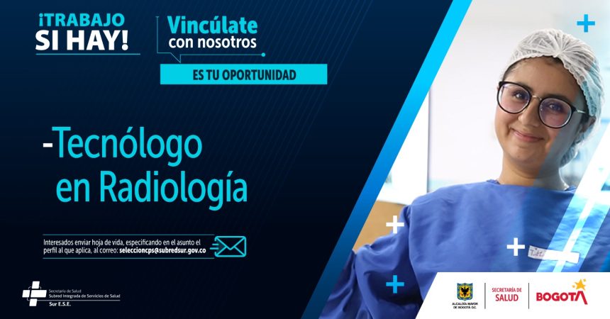 Imagen vacante 5 - mayo 2024 - Tecnólogo en radiologia