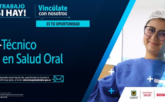 Vacante 7 - mayo 2024 - Técnico en salud oral