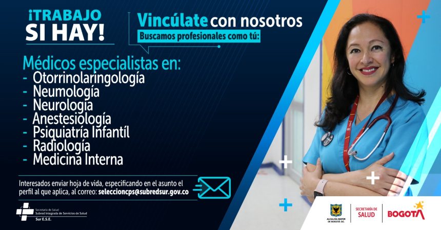 Vacante 1 Julio 2024 - Médicos especialistas