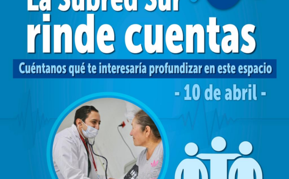 La Subred Sur se prepara para rendir cuentas