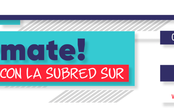 Infórmate con la Subred Sur Ed. 56