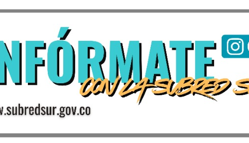 Infórmate con la Subred Sur Ed. 92