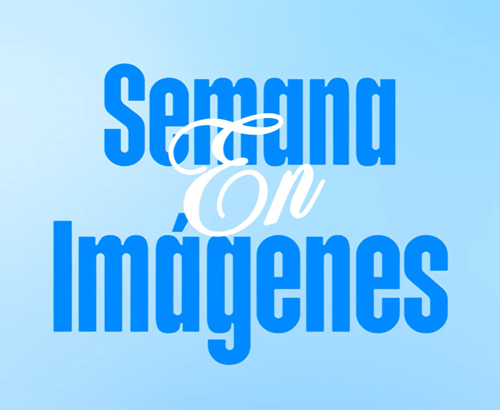 Semana en Imágenes 20 al 3 de julio Semana en Imágenes 20 al 3 de julio